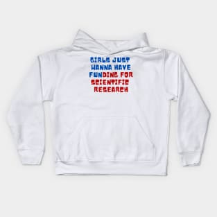 Girls just wanna have funding for scientific research Red & Blue Vintage Summer Kids Hoodie